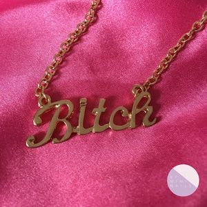 Bitch Necklace
